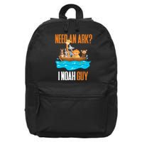 Need An Ark? I Noah Guy Pun Church Gift For 16 in Basic Backpack