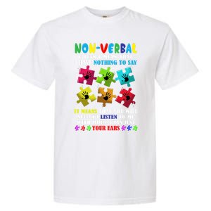 Nonverbal Autism Awareness Neurodiversity Acceptance Gift Garment-Dyed Heavyweight T-Shirt