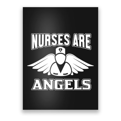 Nurses Are Angels Poster