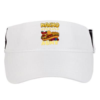 Nacho Average Aunt Mexican Cinco De Mayo Adult Drive Performance Visor