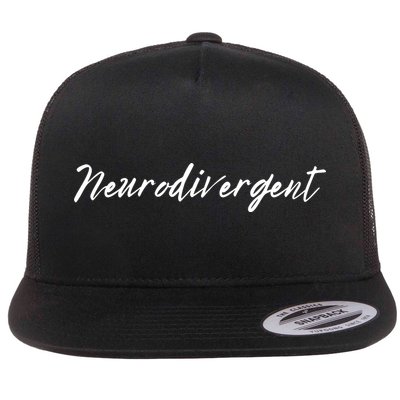 Neurodivergent ADHD Autism Dyslexia BPD Neurodiversity For Neurodiverse Flatbill Hat