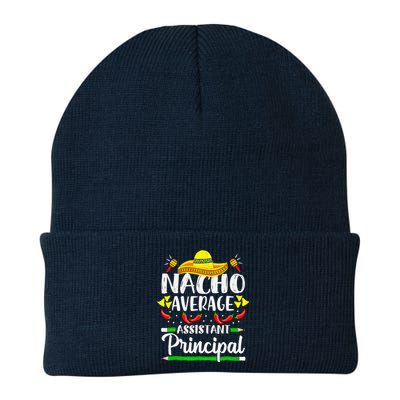 Nacho Average Assistant Principal Cinco De Mayo Teacher Knit Cap Winter Beanie