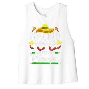 Nacho Average Assistant Principal Cinco De Mayo Teacher Women's Racerback Cropped Tank