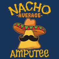 Nacho Average Amputee Mexican Amputation Cinco De Mayo Party Cooling Performance Crew T-Shirt
