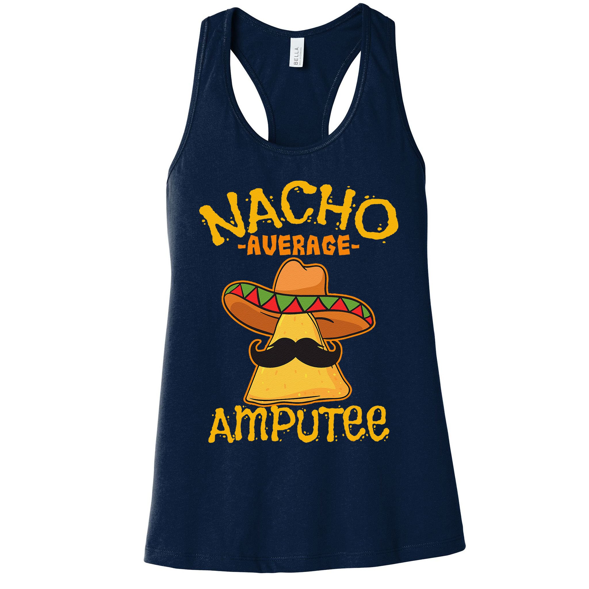 Nacho Average Amputee Mexican Amputation Cinco De Mayo Party Womens Tank Top