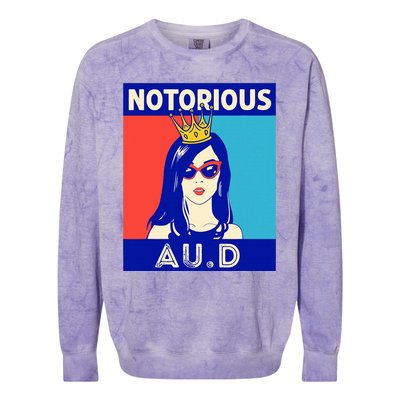 N.O.T.O.R.I.O.U.S Au.D Audiologist Funny Audiology Women Colorblast Crewneck Sweatshirt