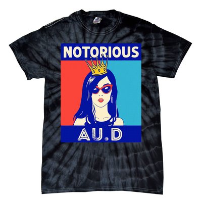 N.O.T.O.R.I.O.U.S Au.D Audiologist Funny Audiology Women Tie-Dye T-Shirt