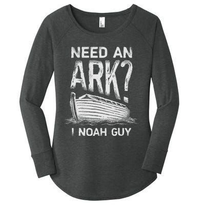 Need An Ark I Noah Guy Funny Christian Pun Humor Women's Perfect Tri Tunic Long Sleeve Shirt