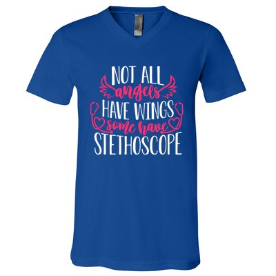 Not All Angels Have Wings Some Have Stethoscope Funny Nurse Funny Gift V-Neck T-Shirt