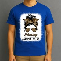Nursing Administrator Appreciation Day Leopard For Nurses Gift T-Shirt