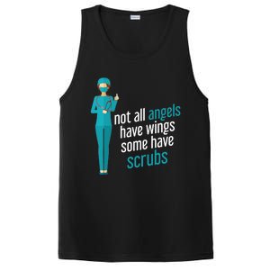 Not All Angels Have Wings Some Have Scrub Nurse Great Gift PosiCharge Competitor Tank