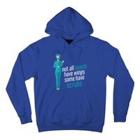 Not All Angels Have Wings Some Have Scrub Nurse Great Gift Hoodie