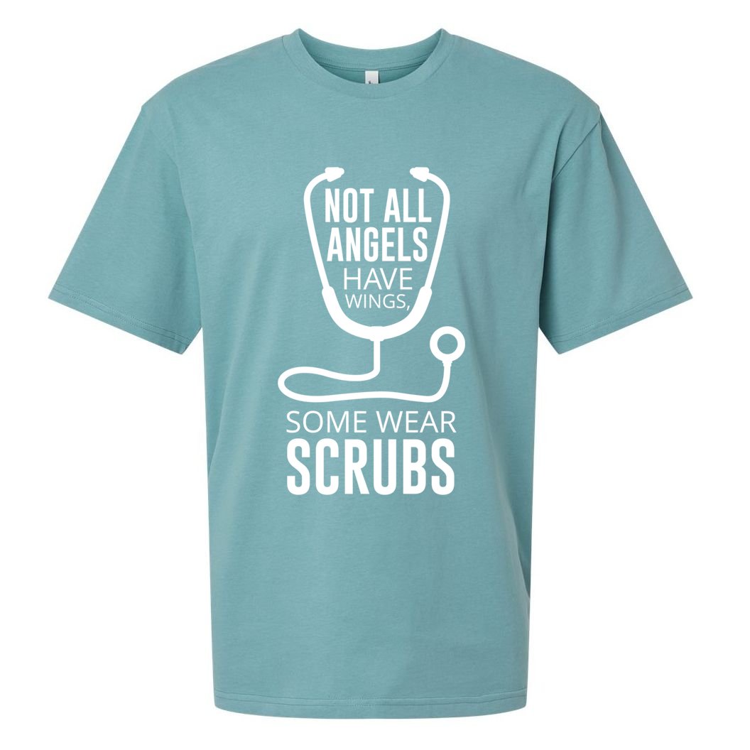 Not All Angels Have Wings Some Wear Scrubs Nurse Doctor Gift Sueded Cloud Jersey T-Shirt