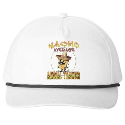 Nacho Average Animal Trainer Trainer Appreciation Week Great Gift Snapback Five-Panel Rope Hat