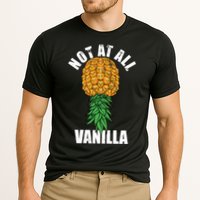 Not At All Vanilla Swinger Upside Down Pineapple Gift Cooling Performance Crew T-Shirt