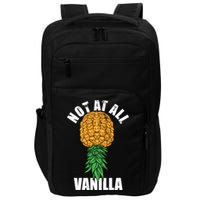Not At All Vanilla Swinger Upside Down Pineapple Gift Impact Tech Backpack