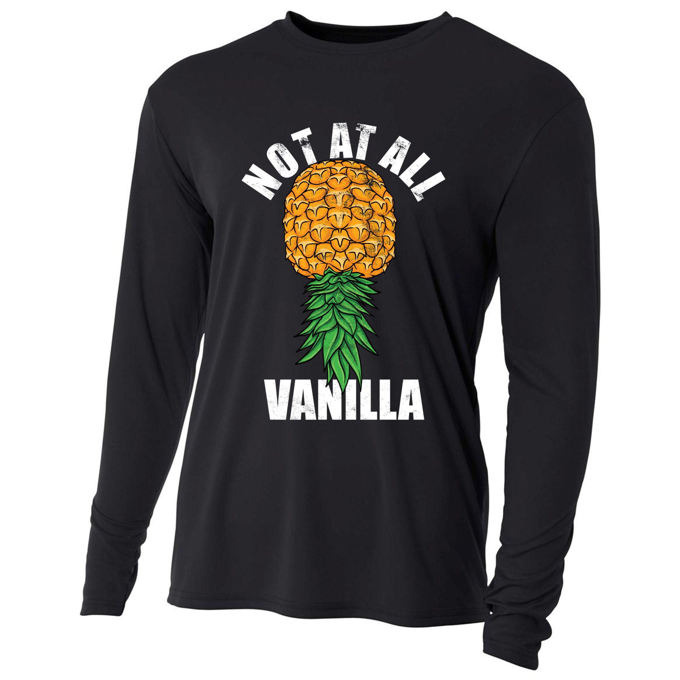 Not At All Vanilla Swinger Upside Down Pineapple Gift Cooling Performance Long Sleeve Crew