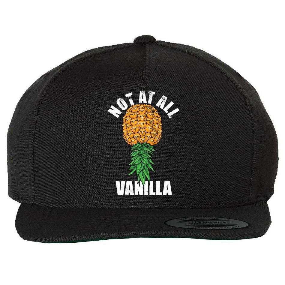 Not At All Vanilla Swinger Upside Down Pineapple Gift Wool Snapback Cap