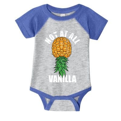 Not At All Vanilla Swinger Upside Down Pineapple Gift Infant Baby Jersey Bodysuit