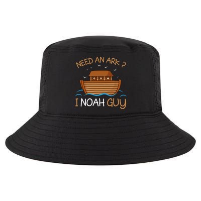 Need An Ark I Noah Guy Funny Biblical Noahs Ark Cool Comfort Performance Bucket Hat