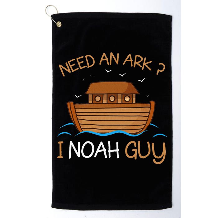 Need An Ark I Noah Guy Funny Biblical Noahs Ark Golf Towel