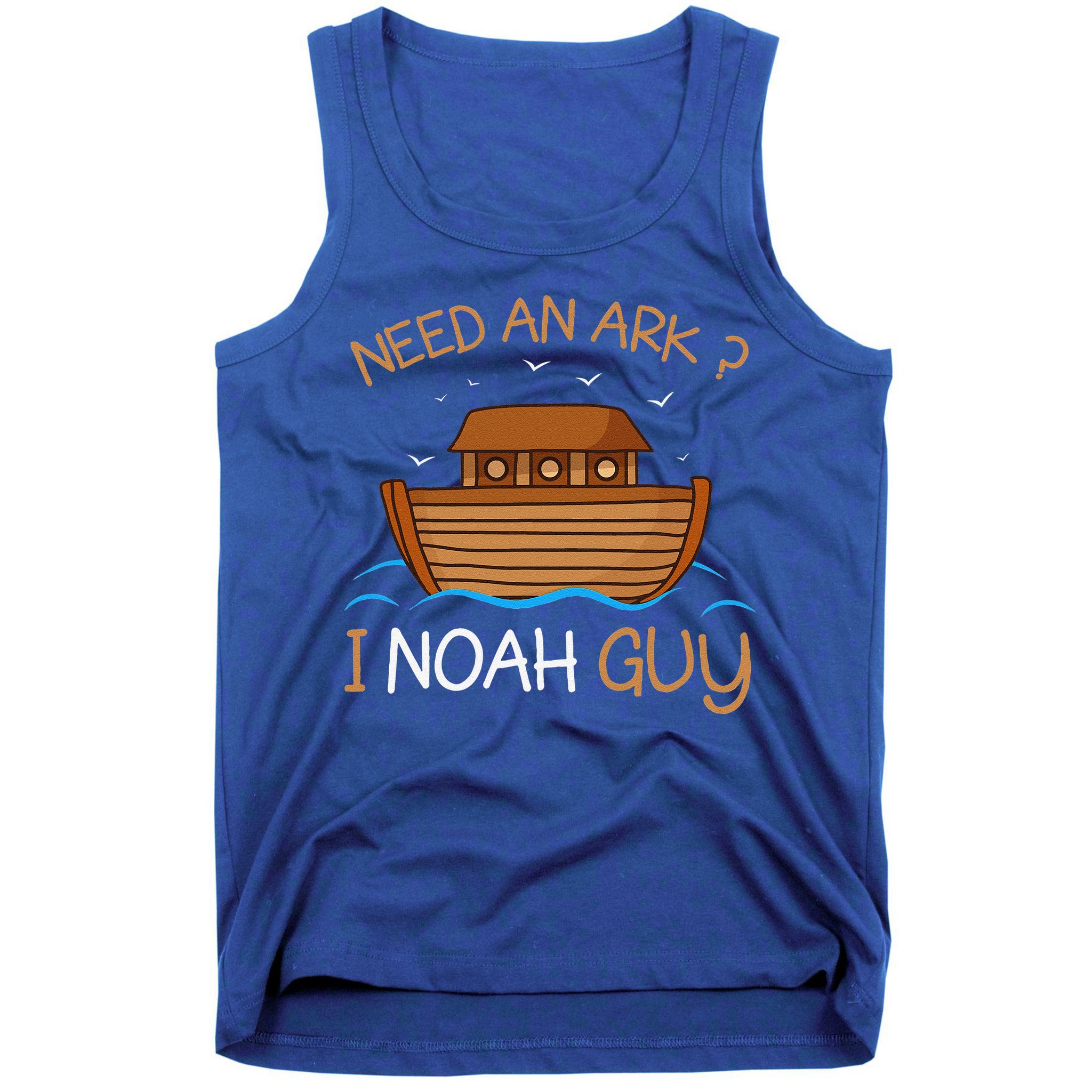 Need An Ark I Noah Guy Funny Biblical Noahs Ark Tank Top