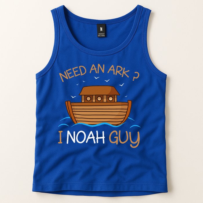 Need An Ark I Noah Guy Funny Biblical Noahs Ark Tank Top