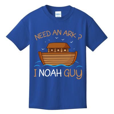 Need An Ark I Noah Guy Funny Biblical Noahs Ark Kids T-Shirt