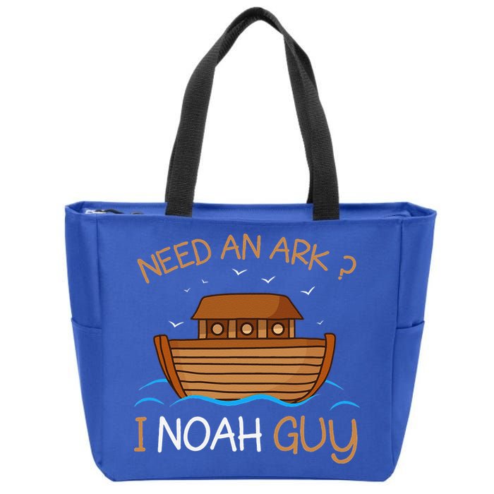 Need An Ark I Noah Guy Funny Biblical Noahs Ark Zip Tote Bag