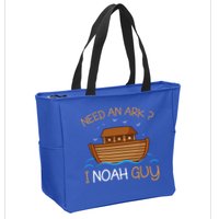 Need An Ark I Noah Guy Funny Biblical Noahs Ark Zip Tote Bag