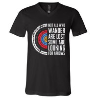 Not All Are Lost Some Looking For Arrows Bow Funny Archery V-Neck T-Shirt