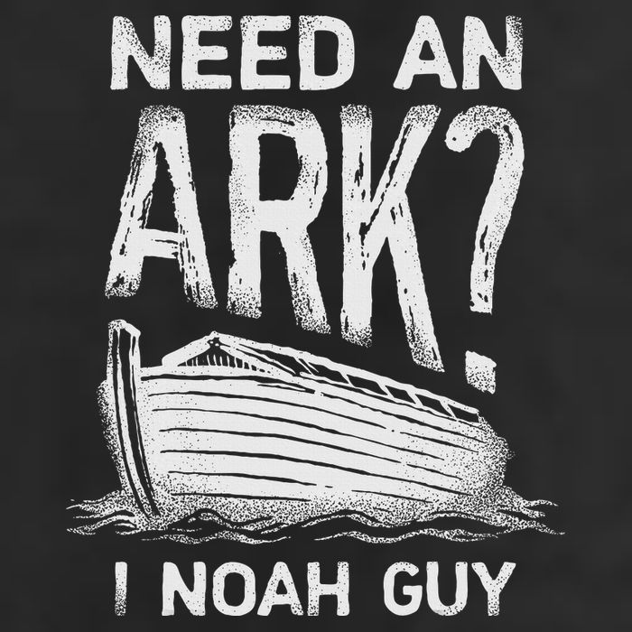 Need an Ark I Noah Guy Funny Christian Garment-Dyed Fleece Hoodie