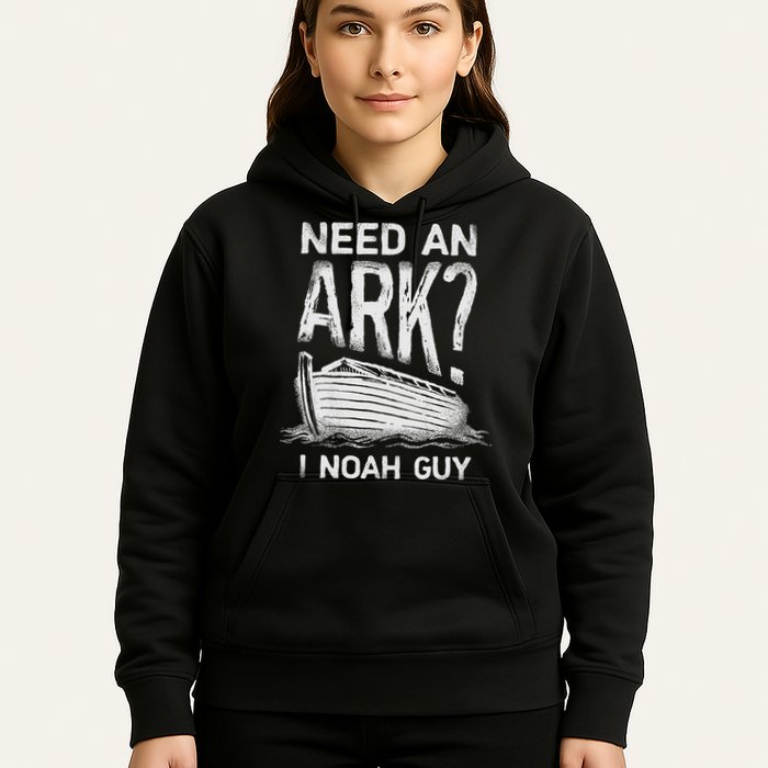 Need an Ark I Noah Guy Funny Christian Hoodie