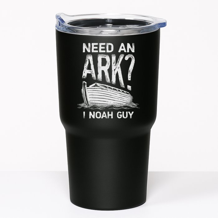 Need an Ark I Noah Guy Funny Christian Tumbler