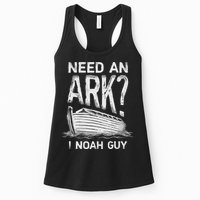 Need an Ark I Noah Guy Funny Christian Womens Tank Top