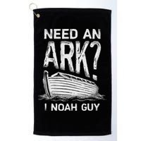Need an Ark I Noah Guy Funny Christian Golf Towel