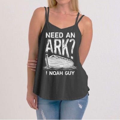 Need an Ark I Noah Guy Funny Christian Women's Strappy Tank