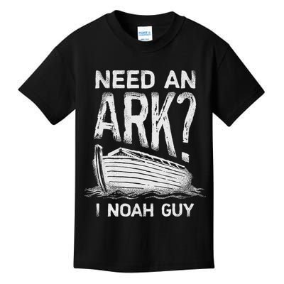 Need an Ark I Noah Guy Funny Christian Kids T-Shirt