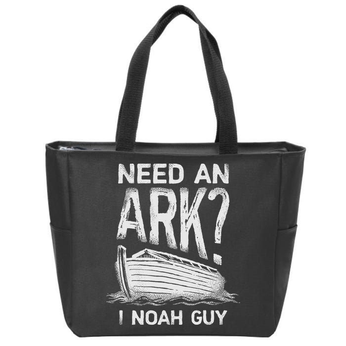 Need an Ark I Noah Guy Funny Christian Zip Tote Bag