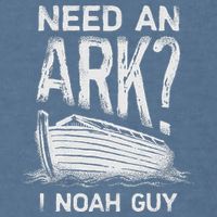Need an Ark I Noah Guy Funny Christian Garment-Dyed Sweatshirt