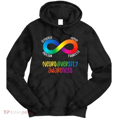 Neurodiversity Awareness Adhd Autism Dyslexia Tourette Tie Dye Hoodie