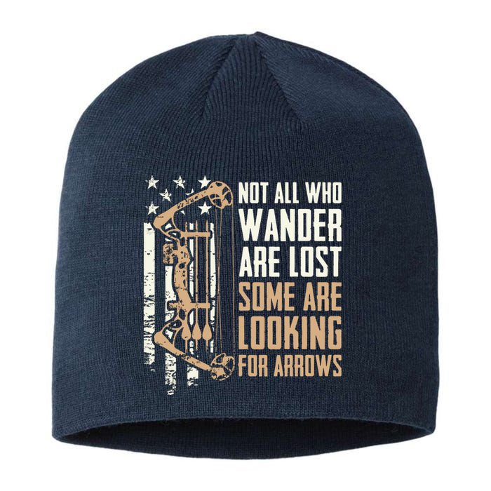 Not All Are Lost Some Looking For Arrows Bow Funny Archery Sustainable Beanie