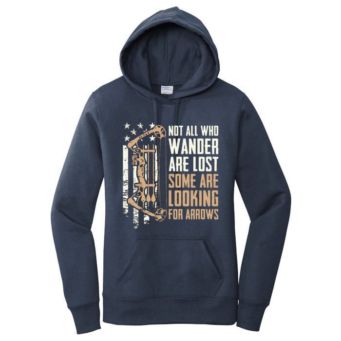 Not All Are Lost Some Looking For Arrows Bow Funny Archery Women's Pullover Hoodie