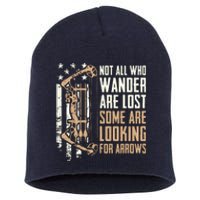 Not All Are Lost Some Looking For Arrows Bow Funny Archery Short Acrylic Beanie