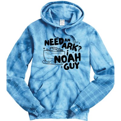 Need An Ark I Noah Guy NoahS Story Pun Humor Fishingman Tie Dye Hoodie