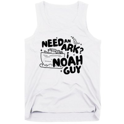 Need An Ark I Noah Guy NoahS Story Pun Humor Fishingman Tank Top