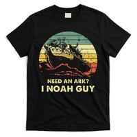 Need An Ark I Noah Guy Christian Jesus Retro Funny T-Shirt