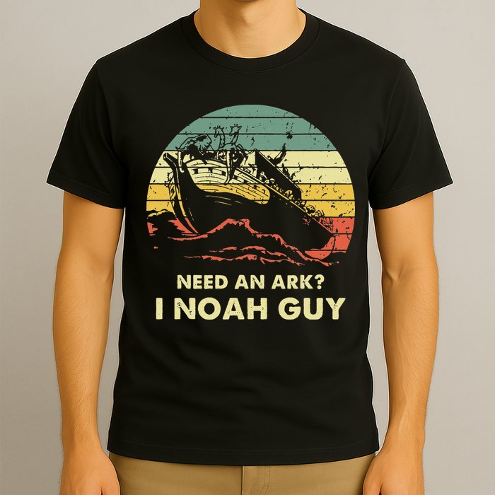 Need An Ark I Noah Guy Christian Jesus Retro Funny T-Shirt