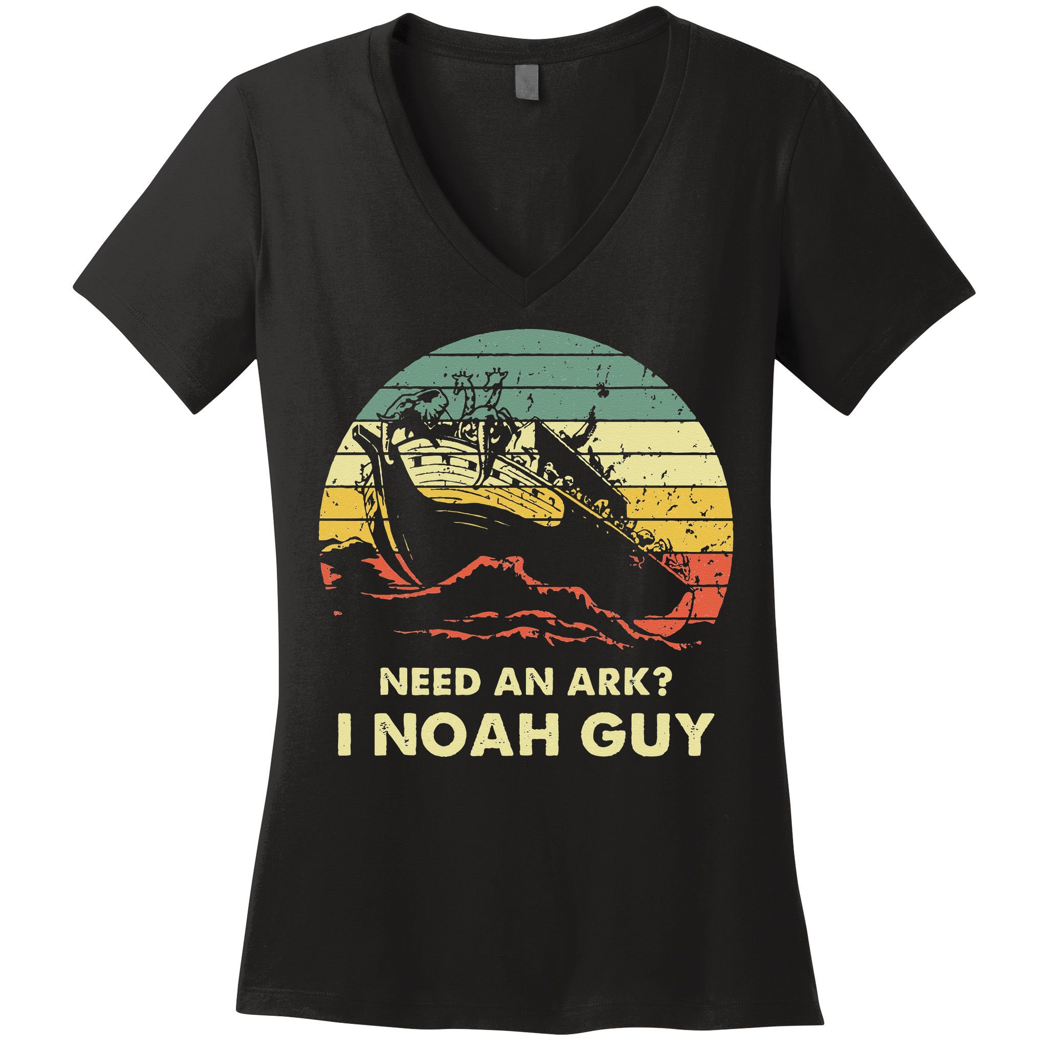 Need An Ark I Noah Guy Christian Jesus Retro Funny Women's V-Neck T-Shirt