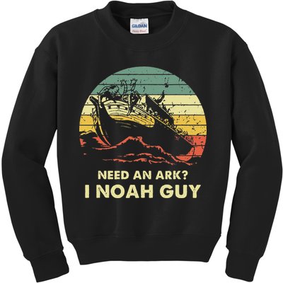 Need An Ark I Noah Guy Christian Jesus Retro Funny Kids Sweatshirt